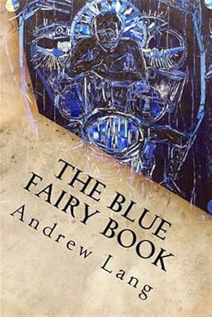 Image du vendeur pour Blue Fairy Book mis en vente par GreatBookPrices