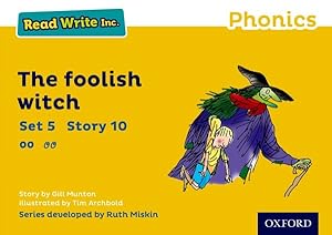 Seller image for Read Write Inc. Phonics: Yellow Set 5 Storybook 10 the Foolish Witch for sale by GreatBookPrices