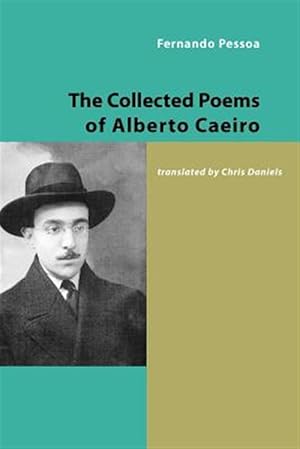 Imagen del vendedor de Collected Poems of Alberto Caeiro a la venta por GreatBookPrices