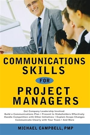 Imagen del vendedor de Communications Skills for Project Managers a la venta por GreatBookPrices