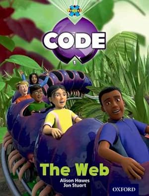Seller image for Project X Code: Bugtastic the Web for sale by GreatBookPrices