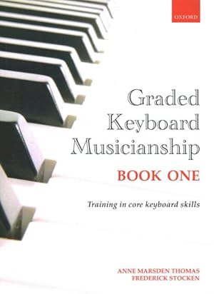 Seller image for Graded Keyboard Musicianship Book 1 for sale by GreatBookPrices