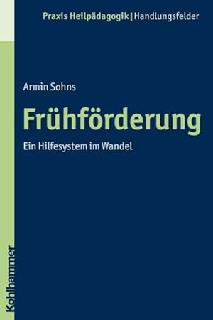Bild des Verkufers fr Fruehforderung : Ein Hilfesystem Im Wandel -Language: german zum Verkauf von GreatBookPrices