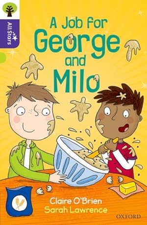 Immagine del venditore per Oxford Reading Tree All Stars: Oxford Level 11: a Job for George and Milo venduto da GreatBookPrices