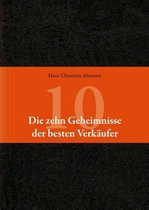 Imagen del vendedor de Die 10 Geheimnisse Der Besten Verkaufer -Language: german a la venta por GreatBookPrices