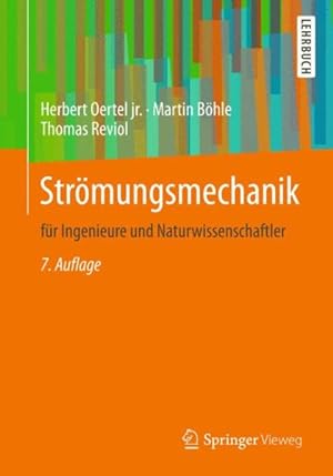 Seller image for Strmungsmechanik : Fr Ingenieure Und Naturwissenschaftler -Language: german for sale by GreatBookPrices
