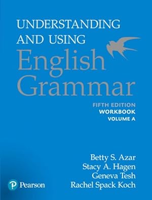 Image du vendeur pour Understanding and Using English Grammar mis en vente par GreatBookPrices