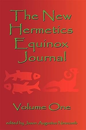 Bild des Verkufers fr New Hermetics Equinox Journal zum Verkauf von GreatBookPrices