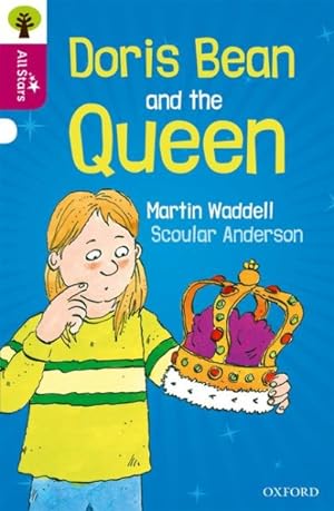 Seller image for Oxford Reading Tree All Stars: Oxford Level 10 Doris Bean and the Queen : Level 10 for sale by GreatBookPrices