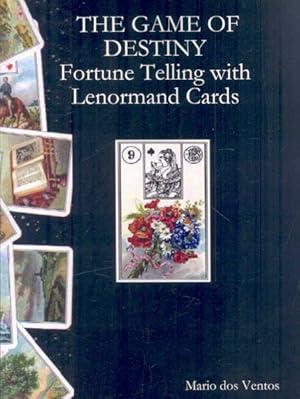 Seller image for Game of Destiny : Fortune Telling With Lenormand Cards for sale by GreatBookPrices