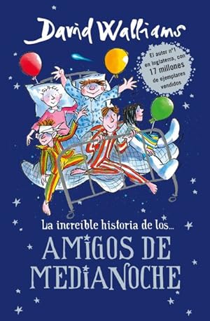 Immagine del venditore per La increble historia de los amigos de medianoche / The Midnight Gang -Language: spanish venduto da GreatBookPrices