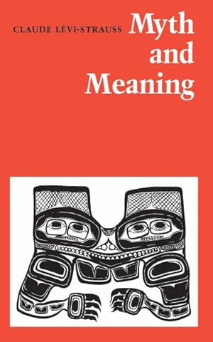 Seller image for Myth and Meaning for sale by GreatBookPrices