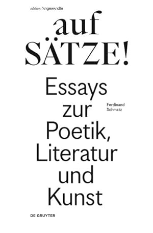 Immagine del venditore per Aufstze! : Essays Zur Poetik, Literatur Und Kunst -Language: german venduto da GreatBookPrices