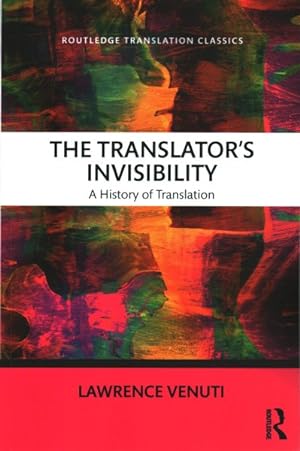 Immagine del venditore per Translator's Invisibility : A History of Translation venduto da GreatBookPrices