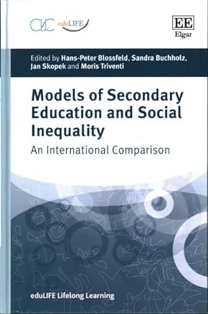 Imagen del vendedor de Models of Secondary Education and Social Inequality : An International Comparison a la venta por GreatBookPrices