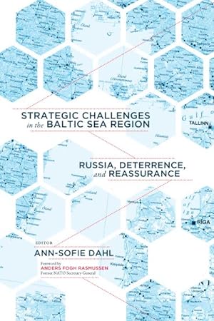 Imagen del vendedor de Strategic Challenges in the Baltic Sea Region : Russia, Deterrence, and Reassurance a la venta por GreatBookPrices