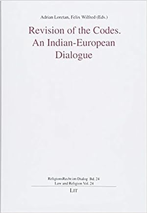 Seller image for Revision of the Codes : An Indian-european Dialogue for sale by GreatBookPrices