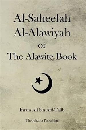 Seller image for Al-saheefah Al-alawiyah or the Alawite Book for sale by GreatBookPrices