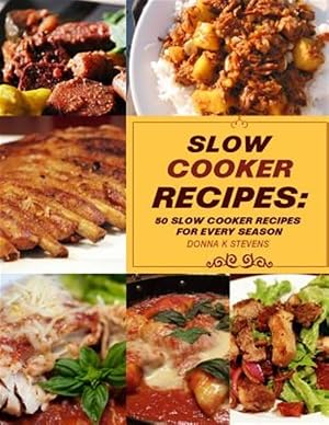 Bild des Verk�ufers f�r Slow Cooker Recipes zum Verkauf von GreatBookPrices