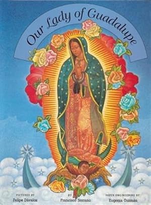 Imagen del vendedor de Our Lady of Guadalupe a la venta por GreatBookPrices