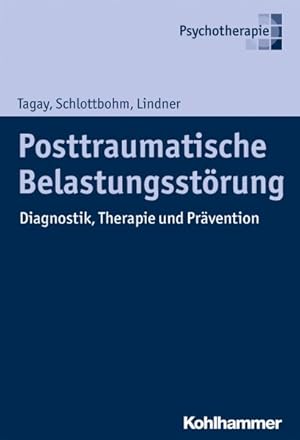 Bild des Verkufers fr Posttraumatische Belastungsstorung : Diagnostik, Therapie Und Pravention -Language: german zum Verkauf von GreatBookPrices