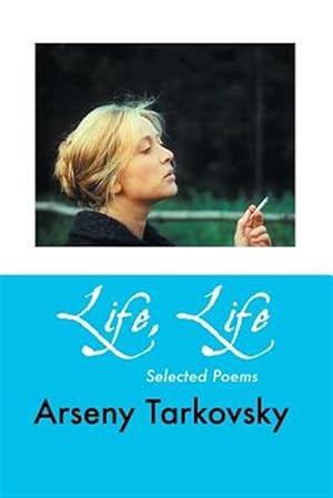 Seller image for Life, Life : Selected Poems for sale by GreatBookPrices