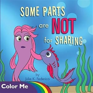 Seller image for Some Parts are NOT for Sharing: Coloring Book for sale by GreatBookPrices