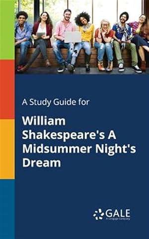 Seller image for A Study Guide for William Shakespeare's A Midsummer Night's Dream for sale by GreatBookPrices