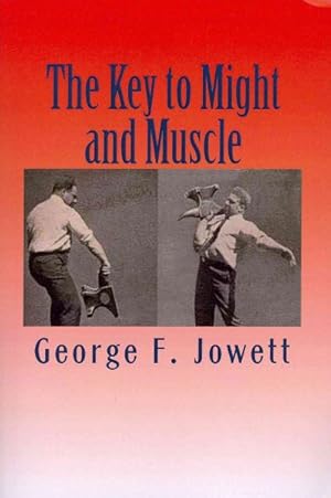 Seller image for Key to Might & Muscle for sale by GreatBookPrices