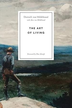 Immagine del venditore per The Art of Living venduto da GreatBookPrices