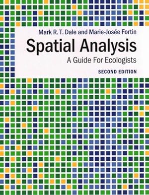 Imagen del vendedor de Spatial Analysis : A Guide for Ecologists a la venta por GreatBookPrices