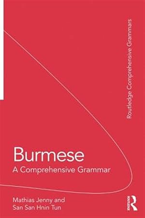 Seller image for Burmese : A Comprehensive Grammar for sale by GreatBookPrices