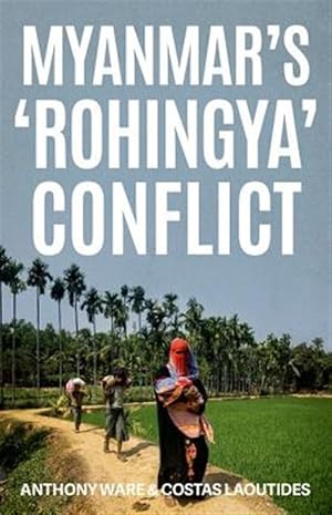 Imagen del vendedor de Myanmar's 'Rohingya' Conflict a la venta por GreatBookPrices
