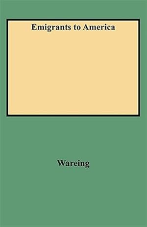 Immagine del venditore per Emigrants to America Indentured : Indentured Servants Recruited in London 1718-1733 venduto da GreatBookPrices
