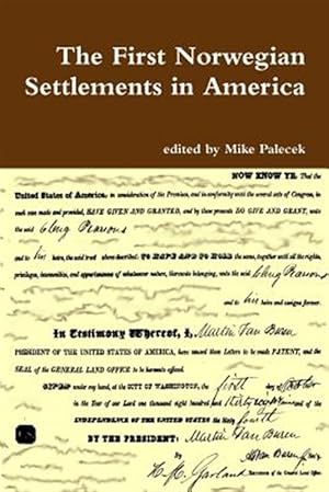 Seller image for The First Norwegian Settlements in America for sale by GreatBookPrices