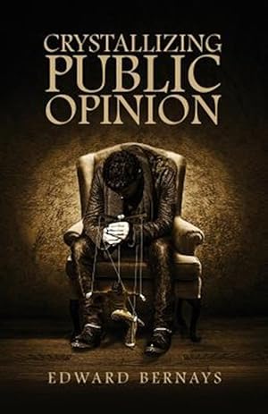 Seller image for Crystallizing Public Opinion for sale by GreatBookPrices