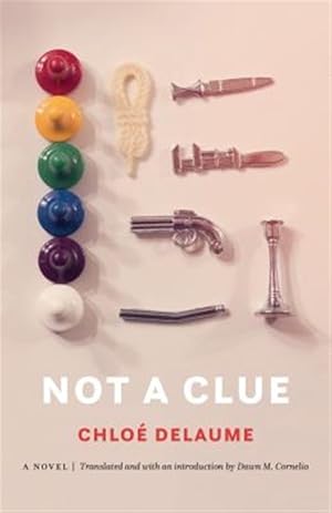 Imagen del vendedor de Not a Clue a la venta por GreatBookPrices