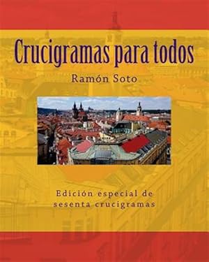 Bild des Verkufers fr Crucigramas Para Todos : Sesenta Crucigramas Tradicionales -Language: spanish zum Verkauf von GreatBookPrices