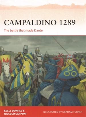Image du vendeur pour Campaldino 1289 : The Battle That Made Dante mis en vente par GreatBookPrices