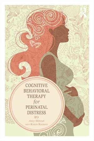 Image du vendeur pour Cognitive Behavioral Therapy for Perinatal Distress mis en vente par GreatBookPrices