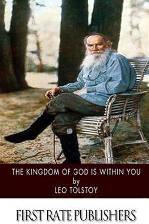 Image du vendeur pour Kingdom of God Is Within You mis en vente par GreatBookPrices