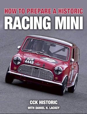 Immagine del venditore per How to Prepare a Historic Racing Mini venduto da GreatBookPrices
