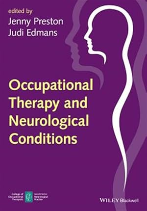 Immagine del venditore per Occupational Therapy and Neurological Conditions venduto da GreatBookPrices