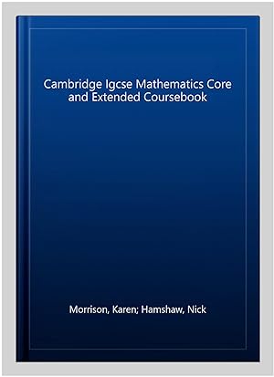 Imagen del vendedor de Cambridge Igcse Mathematics Core and Extended Coursebook a la venta por GreatBookPrices