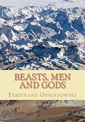 Seller image for Beasts, Men, and Gods for sale by GreatBookPrices