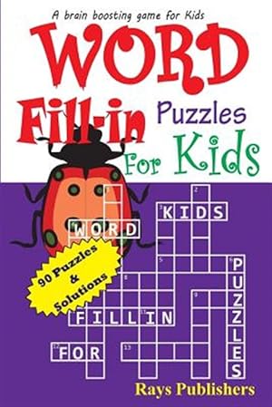 Seller image for Word Fill-in Puzzles for Kids for sale by GreatBookPrices