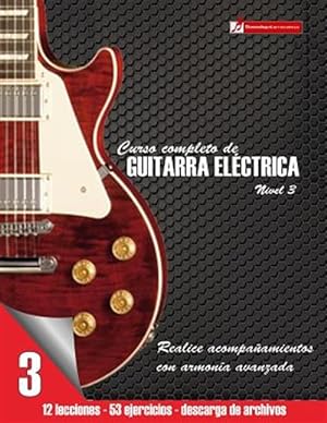 Bild des Verkufers fr Curso Completo de Guitarra Elctrica Nivel 3 -Language: spanish zum Verkauf von GreatBookPrices