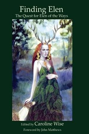 Seller image for Finding Elen: The Quest for Elen of the Ways for sale by GreatBookPrices