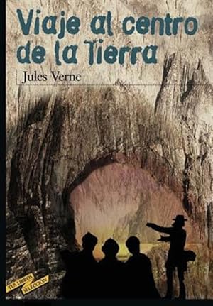 Imagen del vendedor de Viaje al centro de la tierra -Language: spanish a la venta por GreatBookPrices