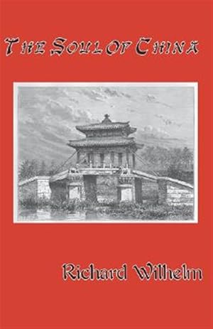 Bild des Verk�ufers f�r Soul of China zum Verkauf von GreatBookPrices